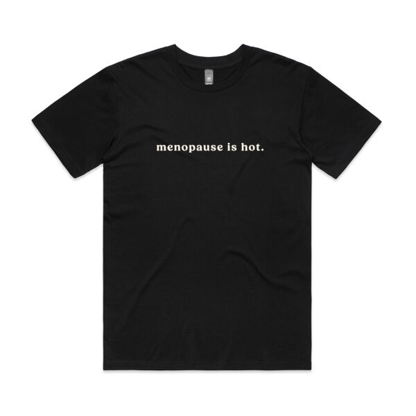 Menopause Is Hot T-Shirt Thumbnail